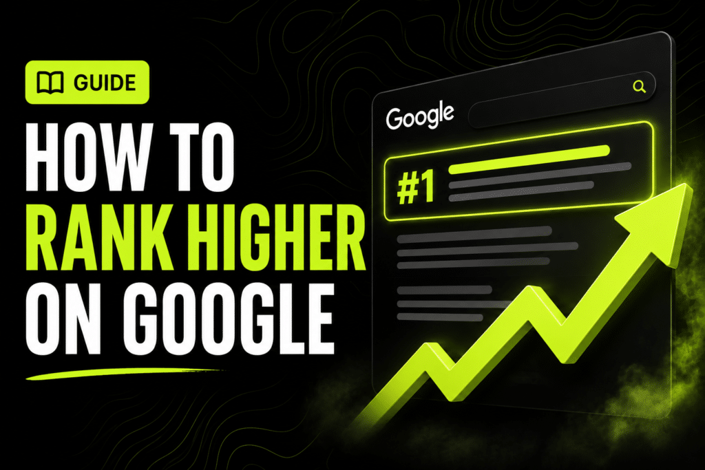How to rank higher on Google